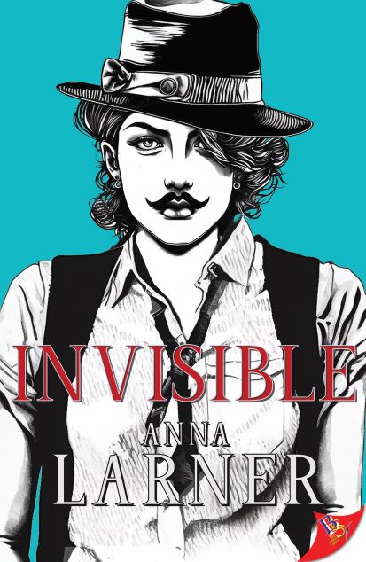Lesbian Romance Books - New adult fiction for 2023 perfect for sapphic rebels of all ages - Invisible by Anna Larner