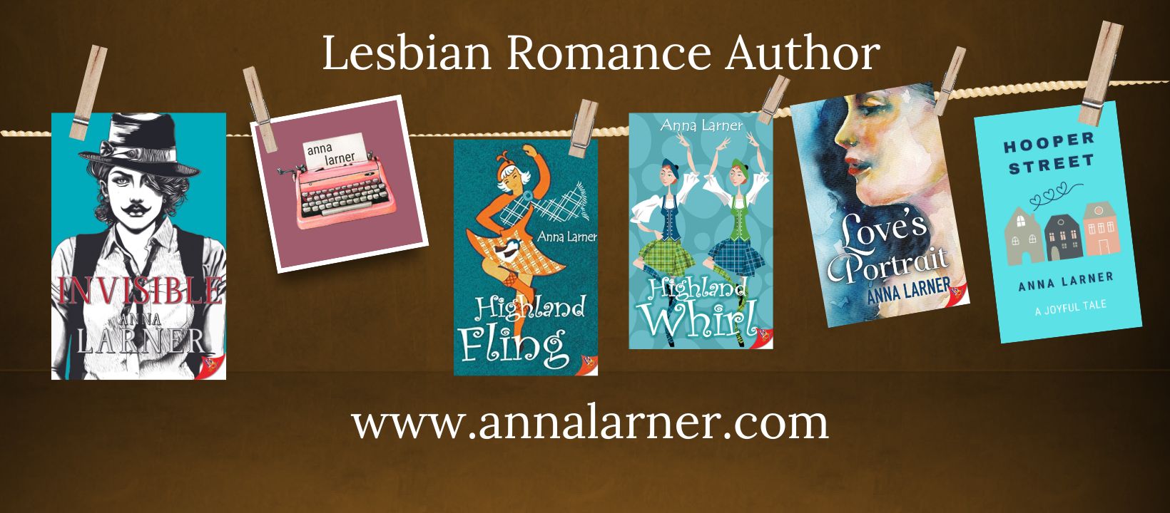 Books written by Lesbian Romance Author Anna Larner. Perfect balance of drama, angst and humour.